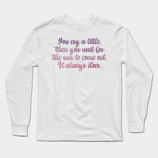 Sound of Music Quote Long Sleeve T-Shirt
